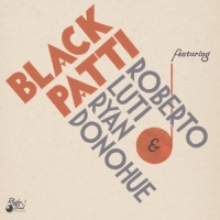 Black Patti/roberto Luti/ryan Donoh Favorite Requests (10")