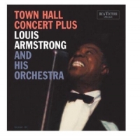 Louis Armstrong & His Orchestra Town Hall Concert Plus