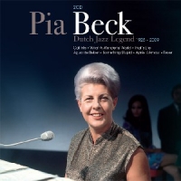 Beck, Pia Dutch Jazz Legend 1925-2009