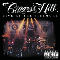 Cypress Hill Live At The Fillmore