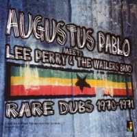 Pablo, Augustus Rare Dubs 1970-1971