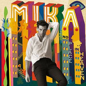 Mika No Place In Heaven