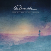 Riverside Love, Fear And The Time Machine