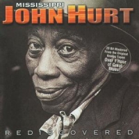 Hurt, Mississippi John Rediscovered
