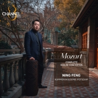 Feng, Ning Mozart: Complete Violin Concertos