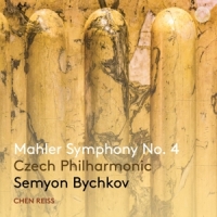 Reiss, Chen / Czech Philharmonic / Semyon Bychkov Mahler Symphony No. 4