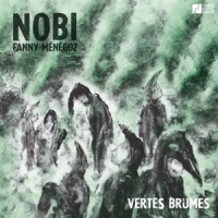 Nobi - Fanny Menegoz Vertes Brumes