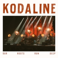Kodaline Our Roots Run Deep -maroon Colored-