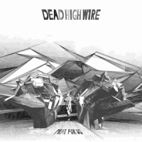 Dead High Wire Pray For Us