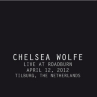 Wolfe, Chelsea Live At Roadburn 2012