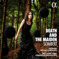 Kopatchinskaja, Patricia Franz Schubert: Death And The Maiden