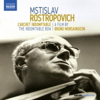 Rostropovich, Mstislav L'archet Indomptable - The Indomitable Bow