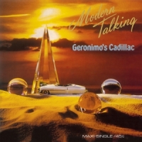 Modern Talking Geronimo's Cadillac -coloured-