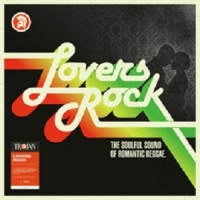 Various Lovers Rock (the Soulful Sound Of Romantic Reggae)