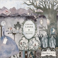 Birch Book Vol. Iv  Casting Lines, A Museum Of