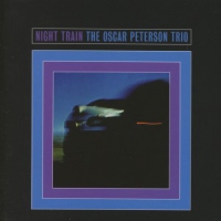 Oscar Peterson Trio Night Train