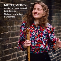Munzel, Mirjam-luise Merci, Mercy!