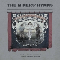 Johann Johannsson The Miners  Hymns