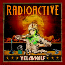 Yelawolf Radioactive