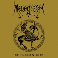 Melechesh Ziggurat Scrolls