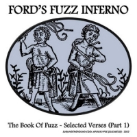 Ford's Fuzz Inferno The Book Of Fuzz: Selected Verses
