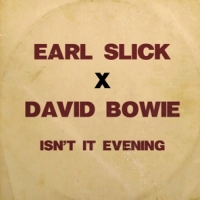 Earl Slick & David Bowie Isn T It Evening -coloured-