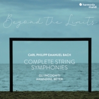 Amandine Beyer, Gli Incogniti C.p.e. Bach  "beyond The Limits" -