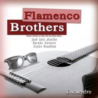 Flameno Brothers Encuentro