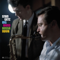 Getz, Stan Big Band Bossa Nova/jazz Samba