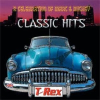 T. Rex Classic Hits