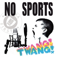 No Sports Twang