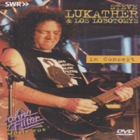 Lukather, Steve In Concert -ohne Filter