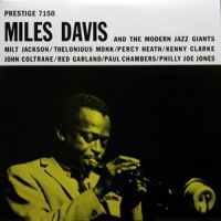 Davis, Miles And The Modern Jazz Giants