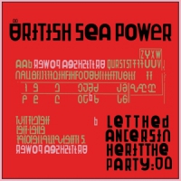 British Sea Power Let The Dancers Inherit The Party