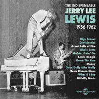Lewis, Jerry Lee The Indispensable 1956-1962