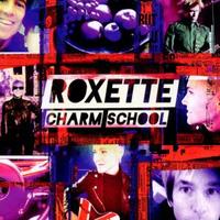 Roxette Charm School