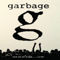 Garbage One Mile High... Live 2012