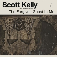 Kelly, Scott The Forgiven Ghost In Me