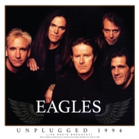 Eagles, The Unplugged