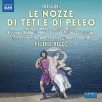 Rossini, Gioachino Le Nozze Di Teti E Di Peleo