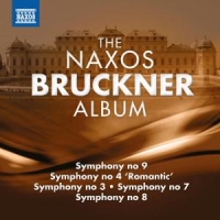 Bruckner, Anton Naxos Bruckner Album