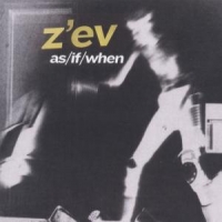 Z Ev As/if/when