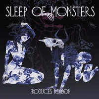 Sleep Of Monsters Produces Reason
