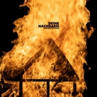 Deine Nachbarn Brandstiftung