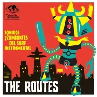 Routes, The Sonidos Zzumbantes Del Surf Instrom