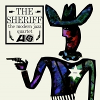Modern Jazz Quartet The Sheriff
