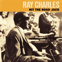 Charles, Ray Hit The Road Jack