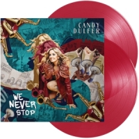 Dulfer, Candy We Never Stop -coloured-