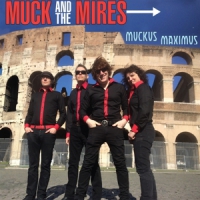 Muck & The Mires Muckus Maximus (10")