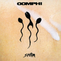 Oomph! Sperm